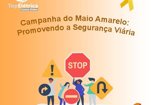 maio amarelo - Top Elétrica Treinamentos
