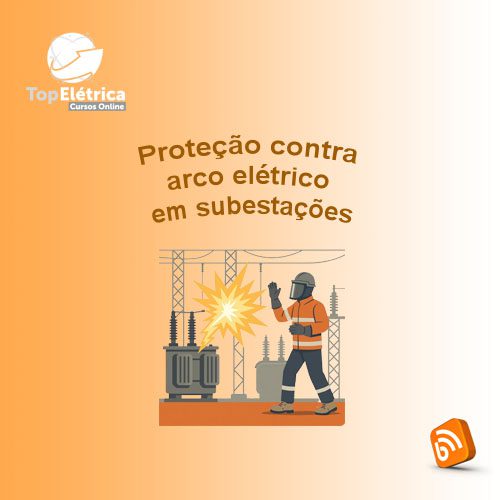 Proteção contra arco elétrico em subestações