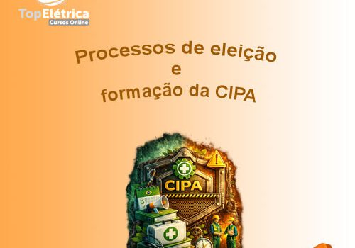 Processos de Eleição e Formação da CIPA