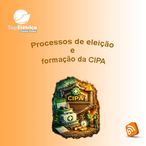 Processos de Eleição e Formação da CIPA
